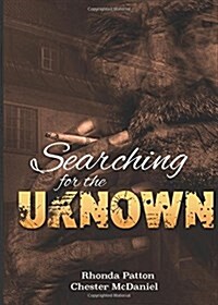 Searching for the Unknown (Paperback)