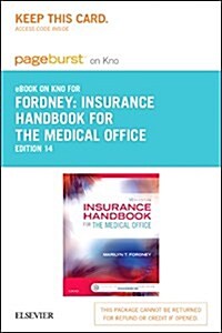 Insurance Handbook for the Medical Office - Pageburst E-book on Kno (Pass Code, 14th)