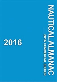 2016 Nautical Almanac (Paperback)