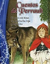 Cuentos de Perrault / Tales of Perrault (Paperback)