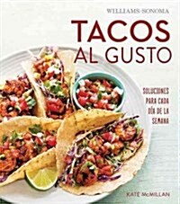 Tacos al gusto / Taco Night (Hardcover)
