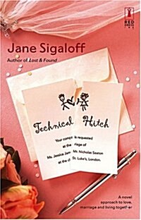 Technical Hitch (Red Dress Ink Novels) (Paperback)