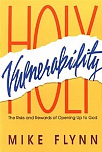 Holy Vulnerability (Paperback)