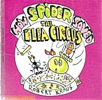 How Spider Saved the Flea Circus (Paperback)