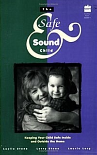 Safe And Sound Child (Paperback)