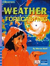 Iopeners Weather Forecasting Grade 3 2008c (Paperback)