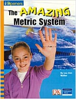 Iopeners the Amazing Metric System Gr 4 2008c (Paperback)