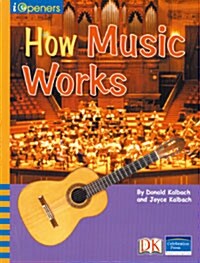 [중고] Iopeners How Music Works Grade 4 2008c (Paperback)
