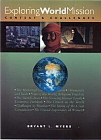 Exploring World Mission: Context and Challenges (Paperback)