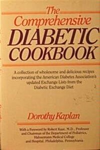 The Comprehensive Diabetic Cookbook (Hardcover, Completely rev. and updated)