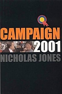 Campaign 2001 (Paperback)