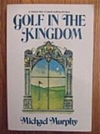 GOLF IN THE KINGDOM (An Esalen Book) (Paperback)