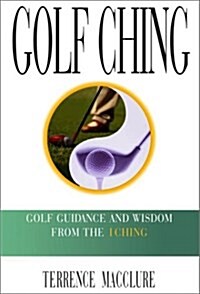 Golf Ching (Hardcover, First Edition)