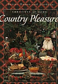 Christmas at Home: Country Pleasures (Hardcover, 1st)