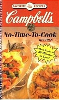 Campbells No Time to Cook (Spiral-bound)