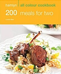200 Meals for Two: Hamlyn All Colour Cookbook (Paperback)
