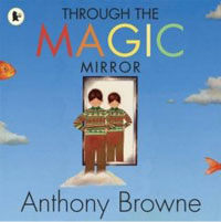 Through the Magic Mirror (Paperback)