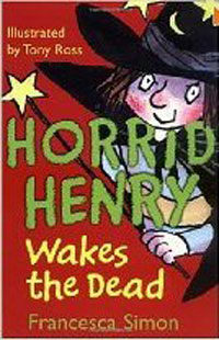 Horrid Henry Wakes The Dead : Book 18 (Paperback)