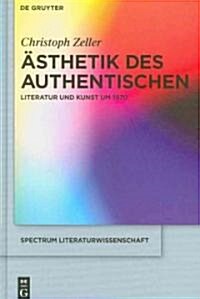 훥thetik Des Authentischen (Hardcover)