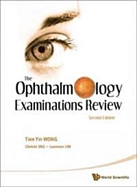 Ophthalmology Examinations Review, the (2nd Edition) (Hardcover, 2)