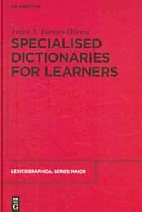Specialised Dictionaries for Learners (Hardcover)