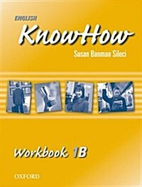 English Knowhow 1: Workbook B (Paperback)