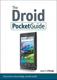 The Droid Pocket Guide (Paperback, Pass Code, 1st)