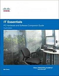 IT Essentials (Paperback, CD-ROM, 4th)