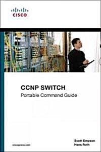 CCNP Switch Portable Command Guide (Paperback)