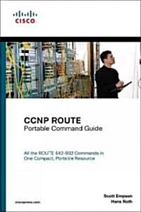 CCNP ROUTE Portable Command Guide (Paperback)