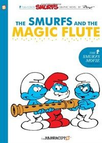 The Smurfs and the Magic Flute (Paperback) - The Smurfs and the Magic Flute