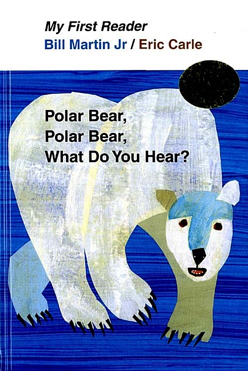 [중고] Polar Bear, Polar Bear, What Do You Hear? (Hardcover)