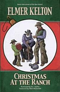 Christmas at the Ranch (Paperback)