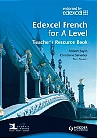 Edexcel French for A Level Teachers Book (Hardcover)