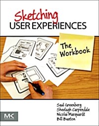 Sketching User Experiences: The Workbook (Paperback)