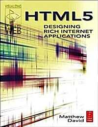HTML5 : Designing Rich Internet Applications (Paperback)