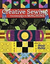 Creative Sewing Techniques by Machine (Paperback)