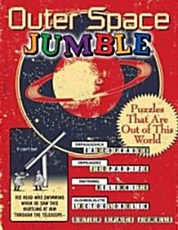 Outer Space Jumble(r): Puzzles That Are Out of This World (Paperback)