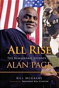 All Rise: The Remarkable Journey of Alan Page (Hardcover)