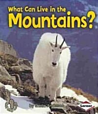 What Can Live in the Mountains? (Paperback)
