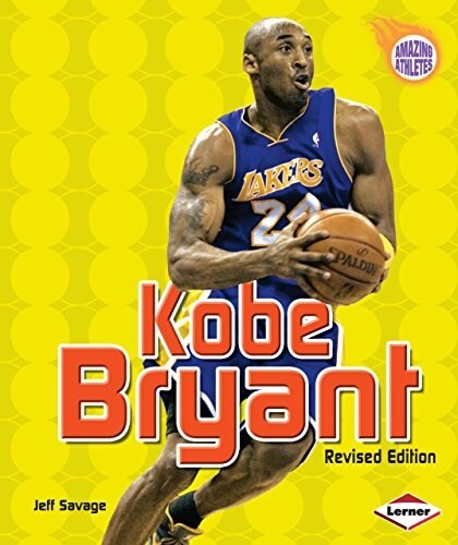 Kobe Bryant, 2nd Edition (Paperback, 2, Revised)