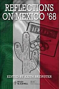Reflections on Mexico 68 (Paperback)