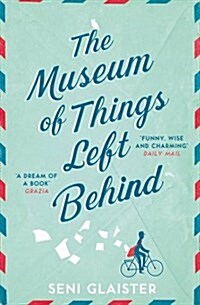The Museum of Things Left Behind (Paperback)