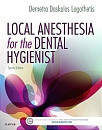 Local Anesthesia for the Dental Hygienist (Paperback, 2)