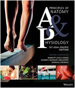 Principles of Anatomy & Physiology (Paperback, 1st Asia-Pacific ed)