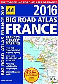 AA Big Road Atlas France (Paperback, 15 Rev ed)