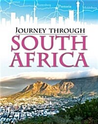 Journey Through: South Africa (Hardcover, Illustrated ed)