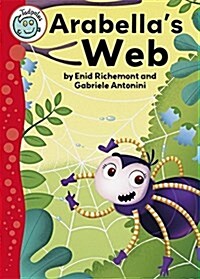 Tadpoles: Arabellas Web (Paperback, Illustrated ed)