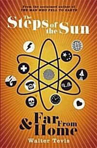 The Steps of the Sun and Far from Home : An Omnibus (Paperback)