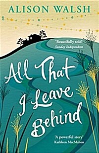 All That I Leave Behind (Paperback)